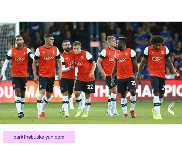 英超爱德华兹状态回暖，卢顿城有望迎来连胜走势